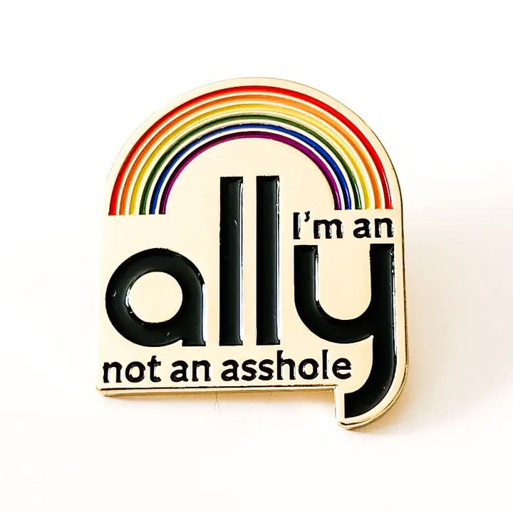 SHEWOLF Designs Enamel Pin: I'm an Ally (LGBTQ)