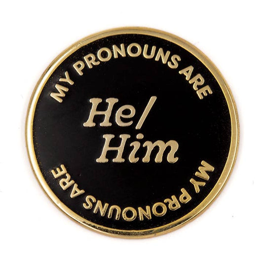 These Are Things Enamel Pin: He/Him Pronouns