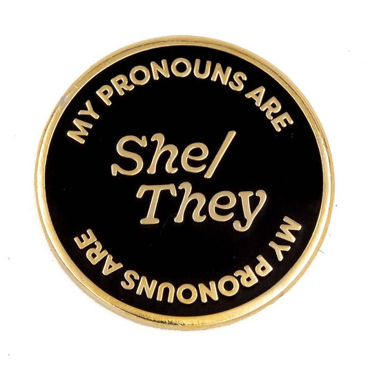 These Are Things Enamel Pin: She/They Pronouns