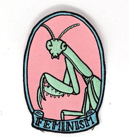 Patch: Feminism Mantis