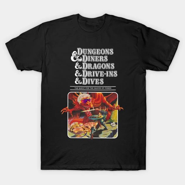 T-Shirt: Dungeons & Diners & Dragons & Drive-ins & Dives - Black