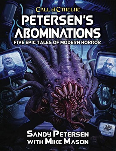 Call of Cthulhu: Petersen's Abominations