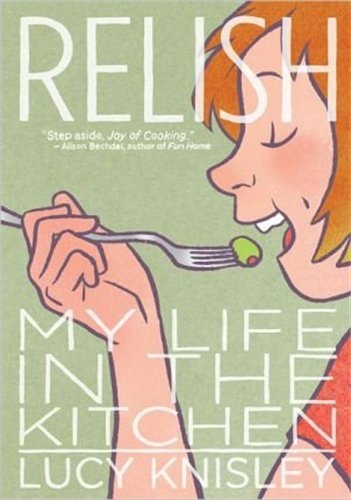 Relish: My Life In Kitchen