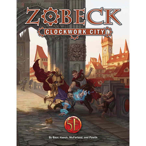 Zobeck: The Clockwork City - Limited Edition (D&D 5E Compatible)