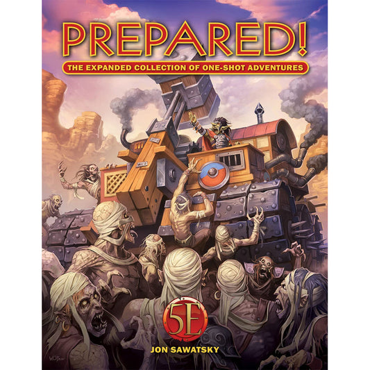 Prepared! The Expanded Collection of One-Shot Adventures (5E)