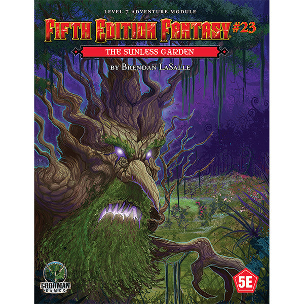 Fifth Edition Fantasy RPG: #23 The Sunless Garden (5e Compatible)