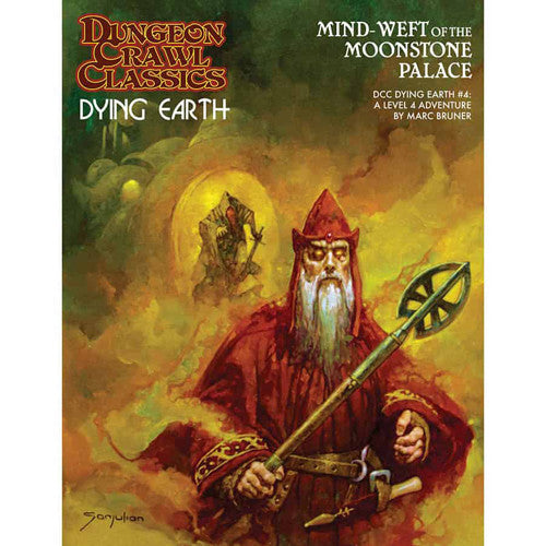 Dungeon Crawl Classics: Dying Earth #4 - Mind-Weft of the Moonstone Palace