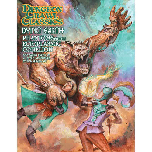 Dungeon Crawl Classics: Dying Earth #7 - Phantoms of the Ectoplasmic Cotillion