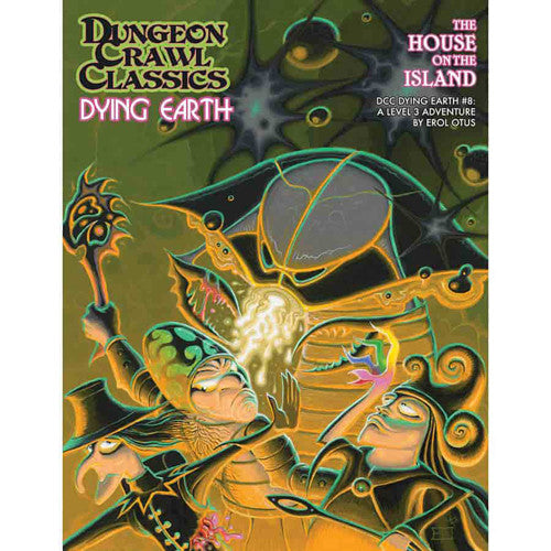 Dungeon Crawl Classics: Dying Earth #8 - The House on the Island