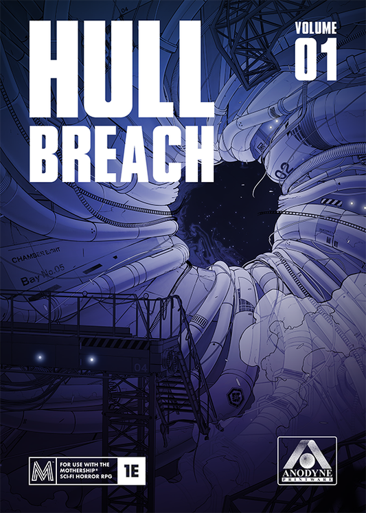 Mothership RPG: Hull Breach Vol. 1