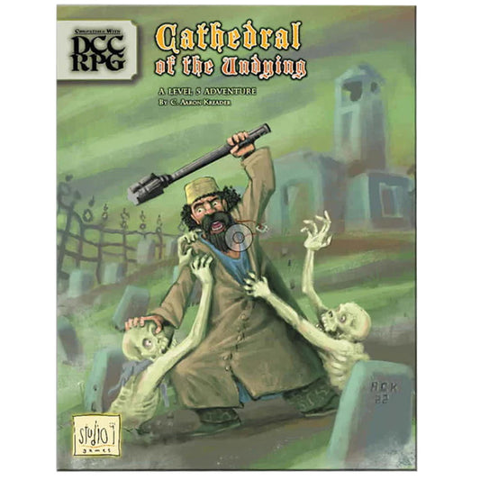 Dungeon Crawl Classics: Cathedral of the Undying