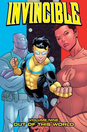 Invincible (Book 09): Out Of This World