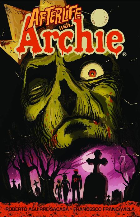 Afterlife With Archie Vol. 1