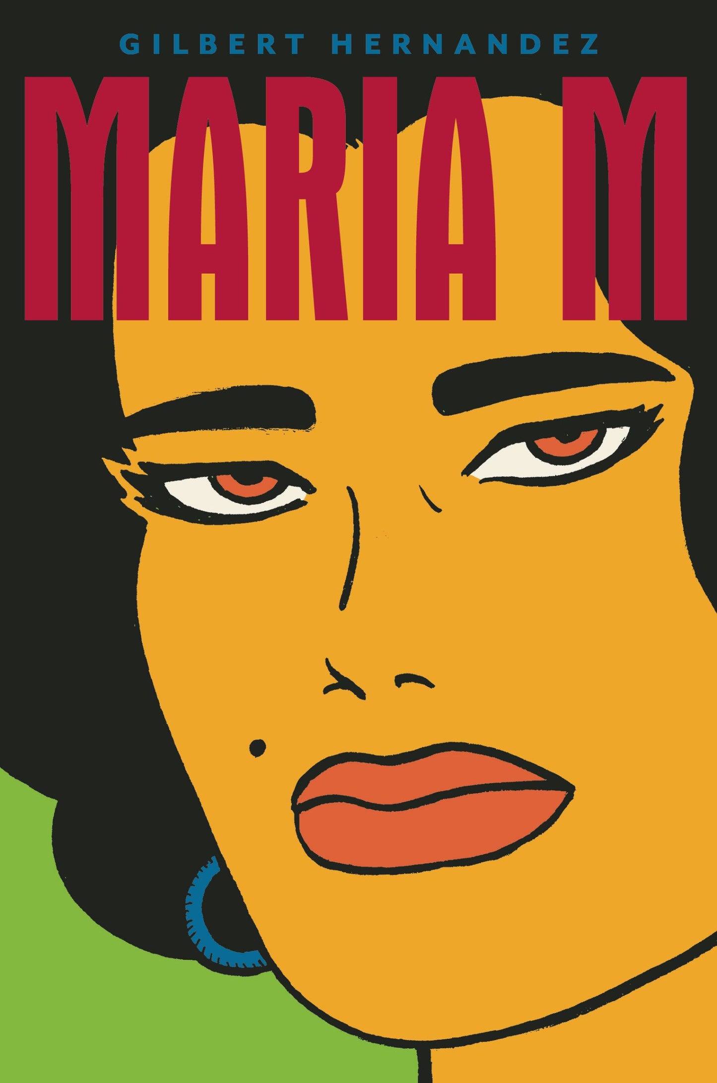 Maria M. (Love and Rockets) (Hardcover)