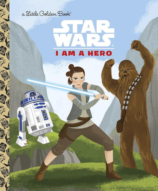 Little Golden Book: Star Wars - I Am a Hero
