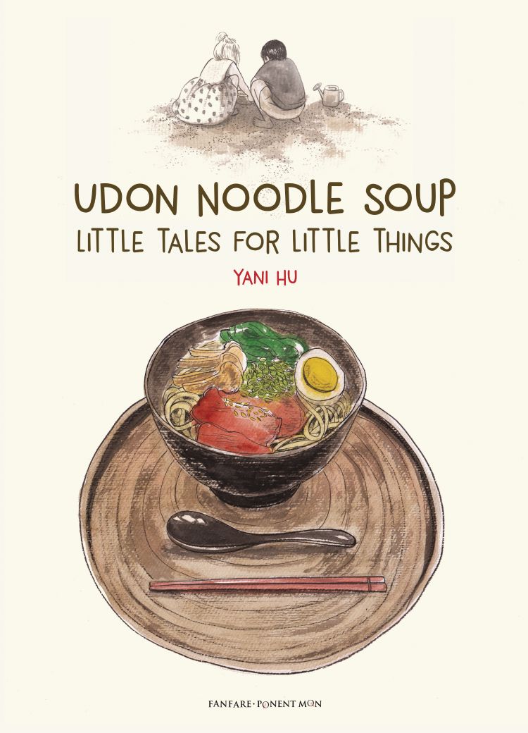 Udon Noodle Soup: Little Tales for Little Thimgs