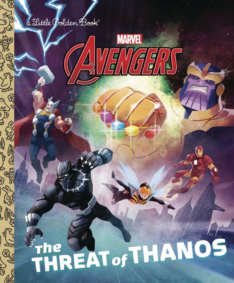 Little Golden Book: Avengers - Threat of Thanos