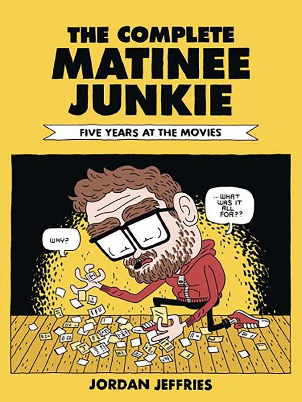 The Complete Matinee Junkie: Five Years at the Movies
