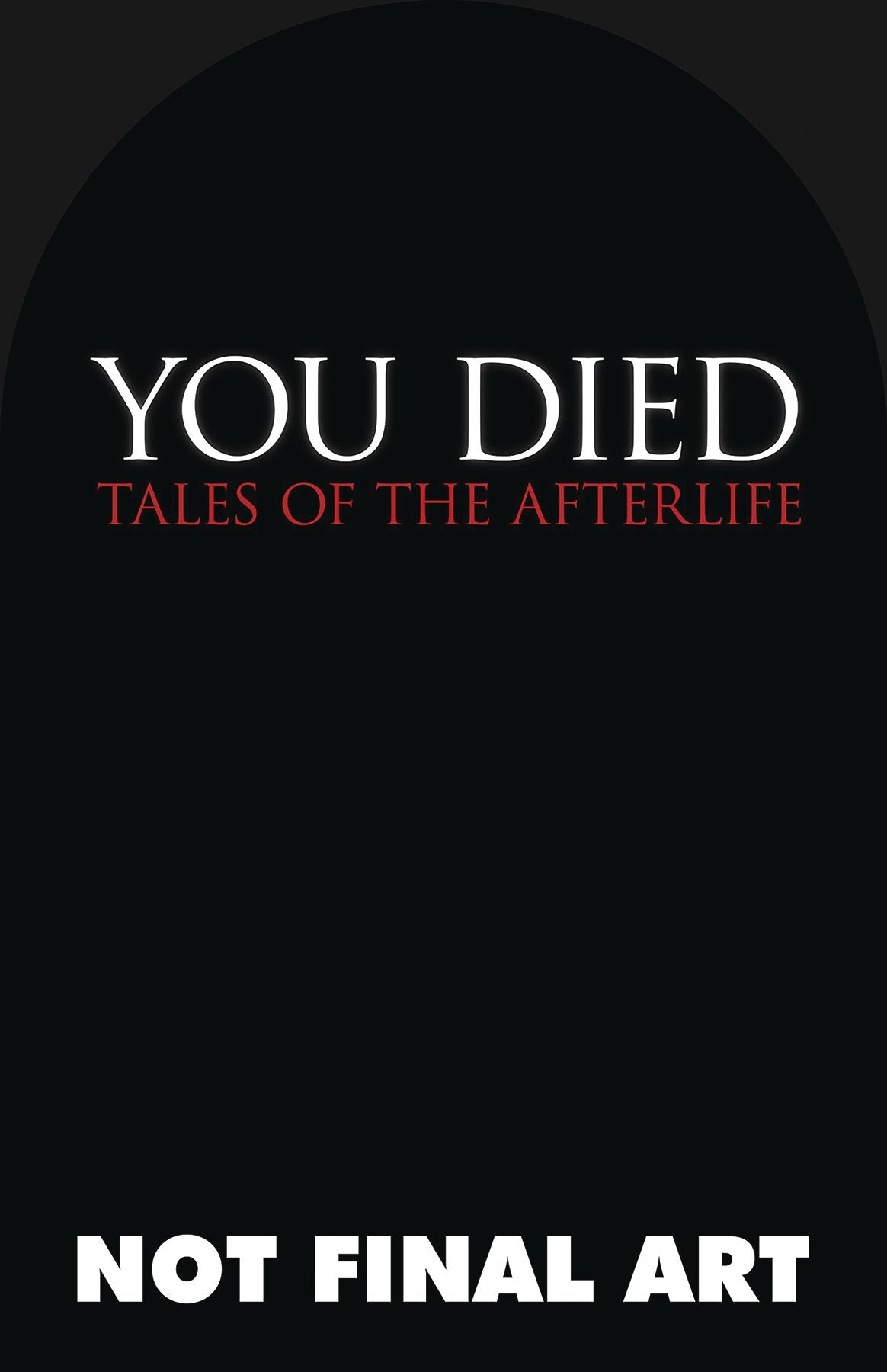 You Died Tales of Afterlife GN