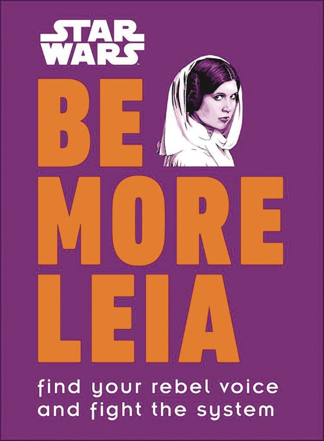 Star Wars Be More Leia HC