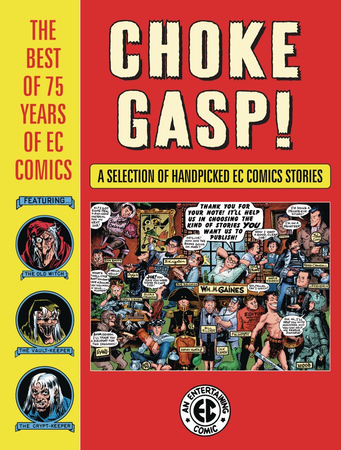 Choke Gasp! The Best of 75 Years of EC Comics (Hardcover)