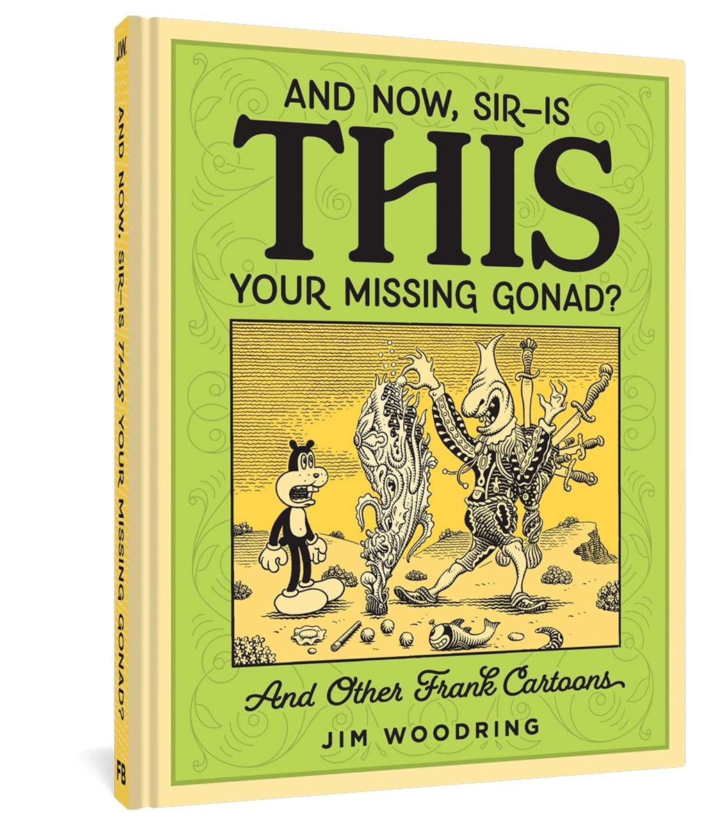 And Now, Sir?-Is THIS Your Missing Gonad? (Hardcover)