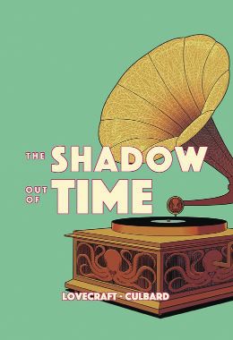 The Shadow Out of Time (Weird Fiction)