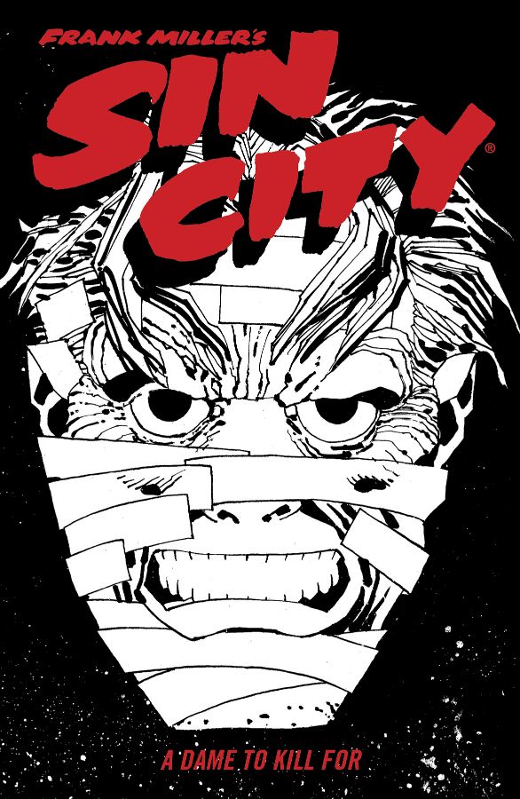 Frank Miller's Sin City Volume 2: A Dame to Kill For