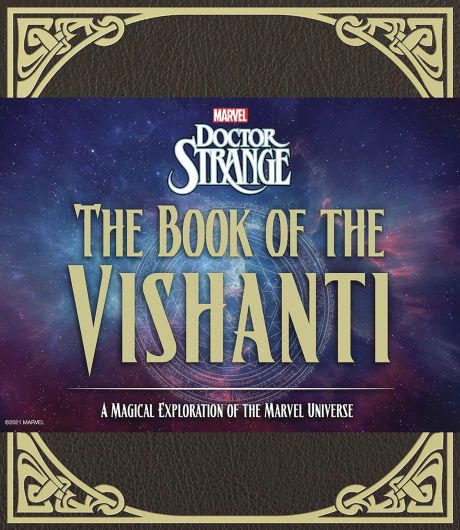 Doctor Strange: The Book of the Vishanti: A Magical Exploration of the Marvel Universe (Hardcover)