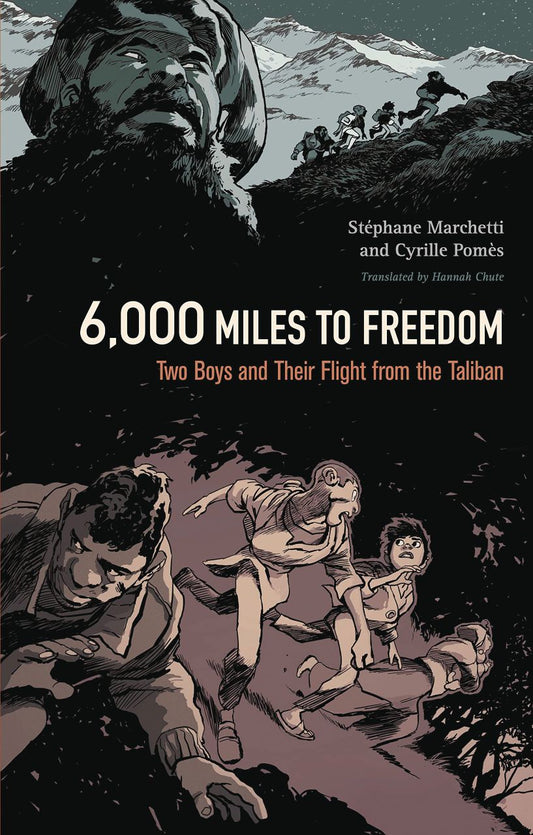 6,000 Miles to Freedom: Two Boys and Their Flight from the Taliban (Hardcover)