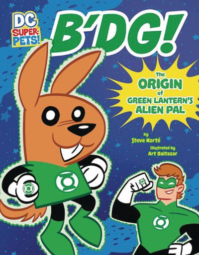 DC Super Pets: B'DG! The Origin of Green Lantern's Alien Pal