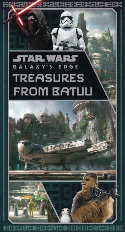 Star Wars: Galaxy's Edge: Treasures from Batuu (Hardcover)