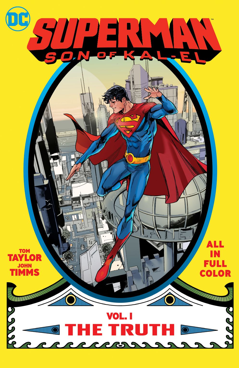 Superman: Son of Kal-El Vol. 1: The Truth (Hardcover)