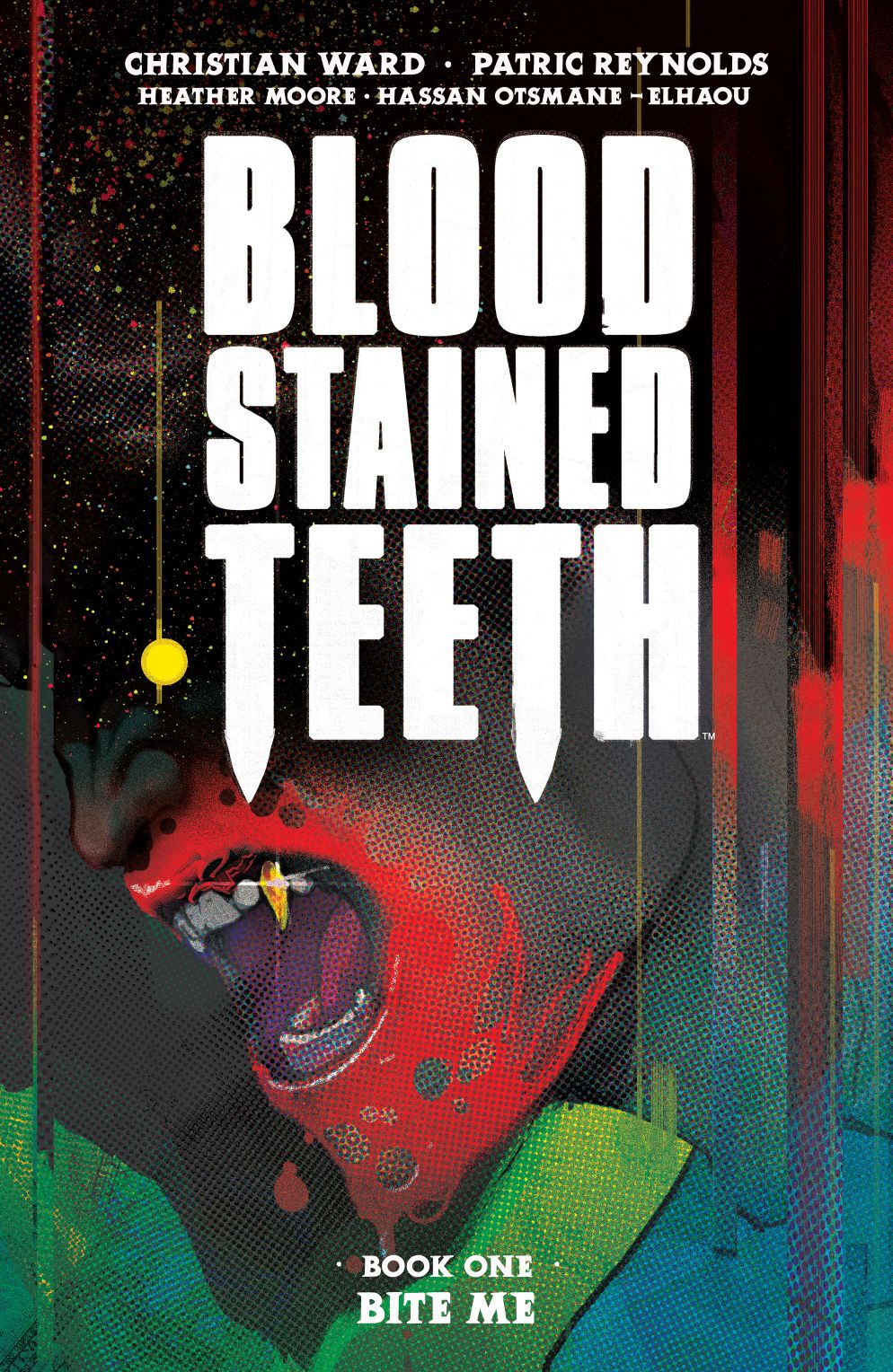 Blood Stained Teeth, Volume 1: Bite Me
