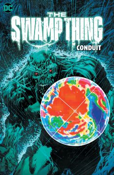 The Swamp Thing Volume 2: Conduit