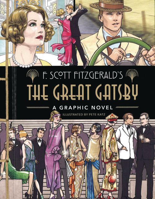 The Great Gatsby: A Graphic Novel (Hardcover)