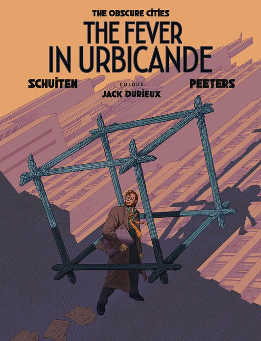 The Fever in Urbicande (Obscure Cities)