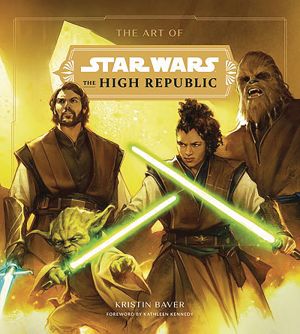 The Art of Star Wars: The High Republic: (Volume One) (Hardcover)
