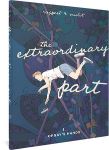 The Extraordinary Part: Book One: Orsay's Hands (Hardcover)