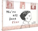 We're All Just Fine (Hardcover)