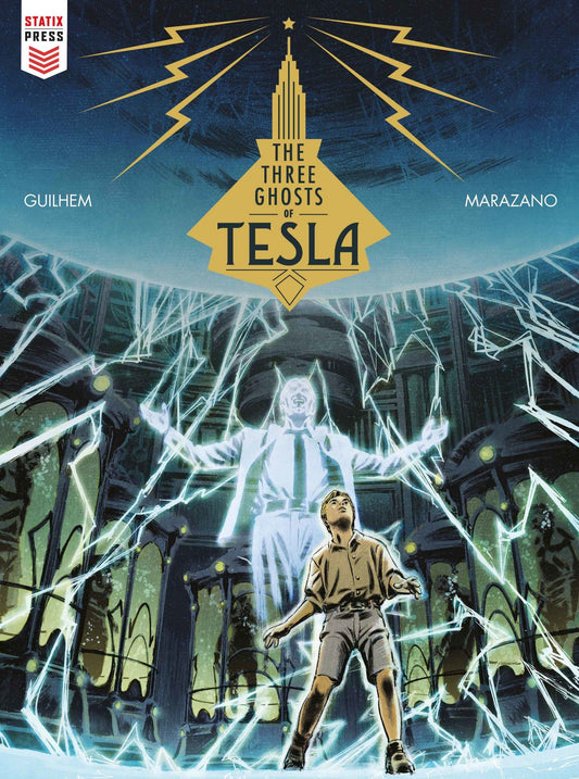 The Three Ghosts Of Tesla (Hardcover)