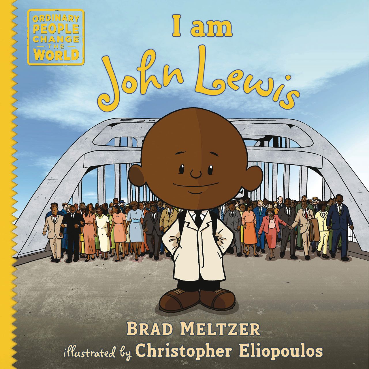 I am John Lewis (Ordinary People Change the World) (Hardcover)