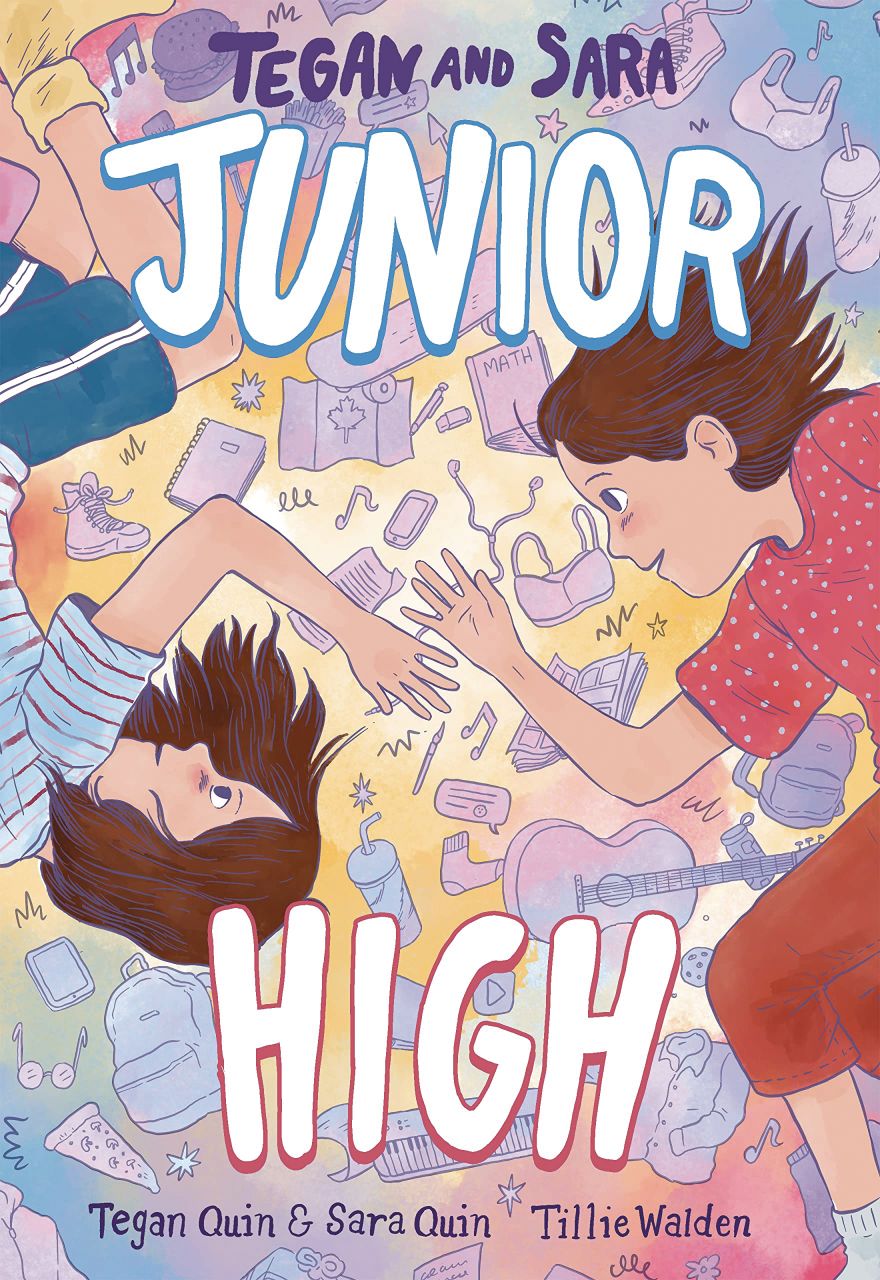 Tegan and Sara: Junior High (Hardcover)