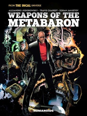 Weapons of the Metabaron (Hardcover)