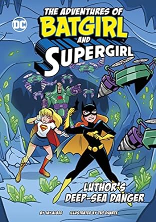 Adventures of Batgirl & Supergirl: Luthor's Deep-Sea Danger