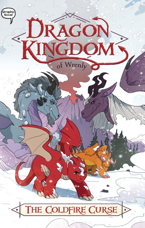 Dragon Kingdom of Wrenly, Vol. 01: The Coldfire Curse (Hardcover)